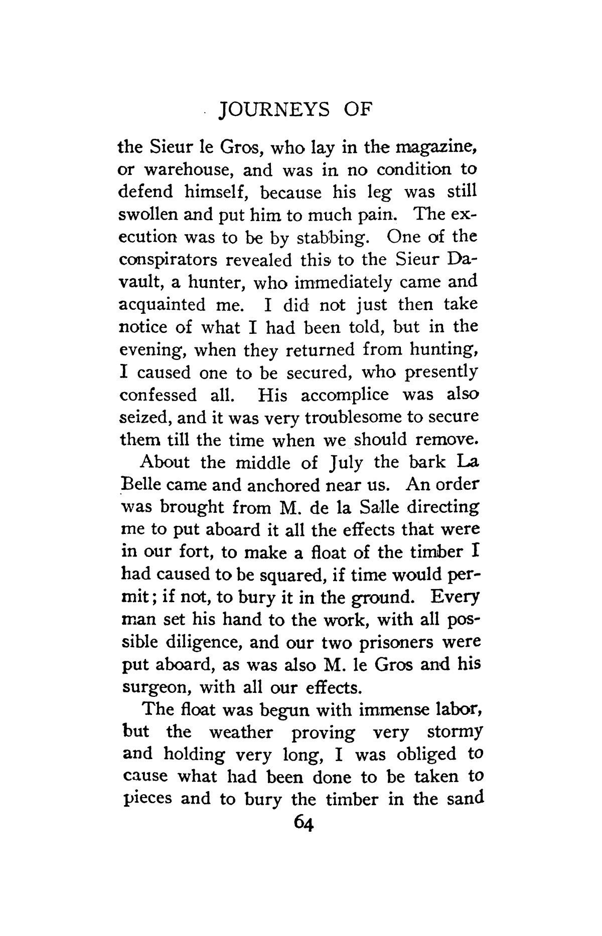 The Journeys of Rene Robert Cavelier, Sieur de La Salle, Volume 2
                                                
                                                    [Sequence #]: 71 of 268
                                                