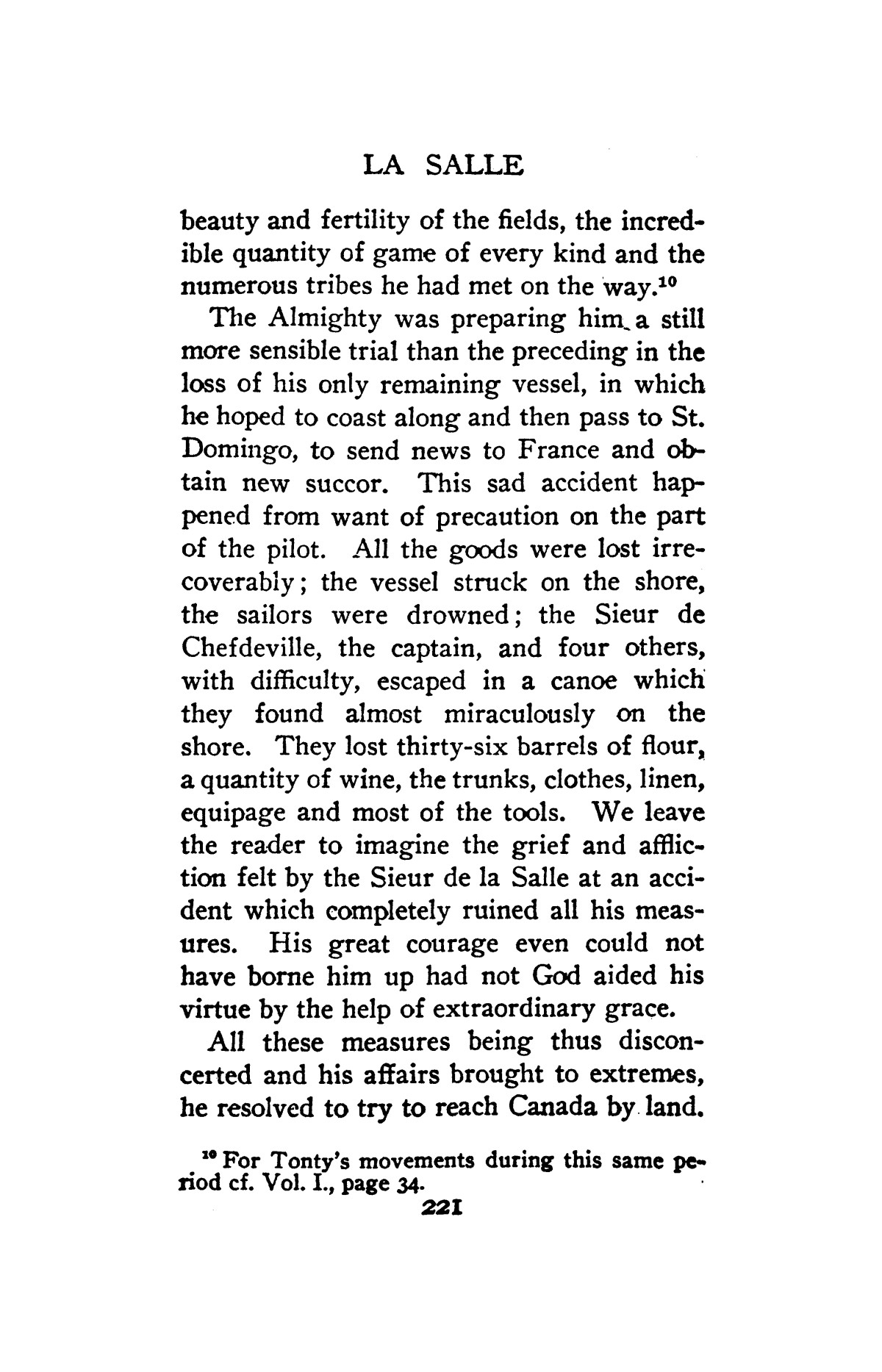 The Journeys of Rene Robert Cavelier, Sieur de La Salle, Volume 1
                                                
                                                    [Sequence #]: 253 of 330
                                                