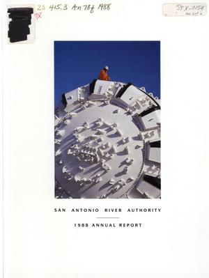 Primary view of object titled 'San Antonio River Authority Annual Report: 1988'.