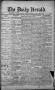 Newspaper: The Daily Herald (Brownsville, Tex.), Vol. 1, No. 70, Ed. 1, Thursday…