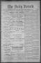Newspaper: The Daily Herald (Brownsville, Tex.), Vol. 1, No. 192, Ed. 1, Saturda…