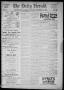 Newspaper: The Daily Herald (Brownsville, Tex.), Vol. 2, No. 94, Ed. 1, Tuesday,…