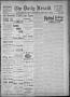 Newspaper: The Daily Herald (Brownsville, Tex.), Vol. 2, No. 168, Ed. 1, Thursda…