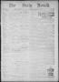 Newspaper: The Daily Herald (Brownsville, Tex.), Vol. 2, No. 233, Ed. 1, Thursda…
