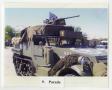 Photograph: [Photograph of Halftrack in Parade]