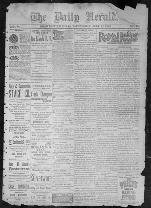 Primary view of object titled 'The Daily Herald (Brownsville, Tex.), Vol. 5, No. 16, Ed. 1, Wednesday, July 22, 1896'.