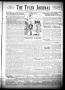 Thumbnail image of item number 1 in: 'The Tyler Journal (Tyler, Tex.), Vol. 6, No. 23, Ed. 1 Friday, October 3, 1930'.