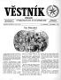 Newspaper: Věstník (West, Tex.), Vol. 52, No. 47, Ed. 1 Wednesday, November 25, …