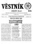 Thumbnail image of item number 1 in: 'Věstník (West, Tex.), Vol. 57, No. 46, Ed. 1 Wednesday, November 12, 1969'.