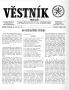 Newspaper: Věstník (West, Tex.), Vol. 52, No. 15, Ed. 1 Wednesday, April 8, 1964