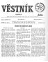 Thumbnail image of item number 1 in: 'Věstník (West, Tex.), Vol. 55, No. 42, Ed. 1 Wednesday, October 18, 1967'.