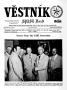Newspaper: Věstník (West, Tex.), Vol. 68, No. 34, Ed. 1 Wednesday, August 20, 19…