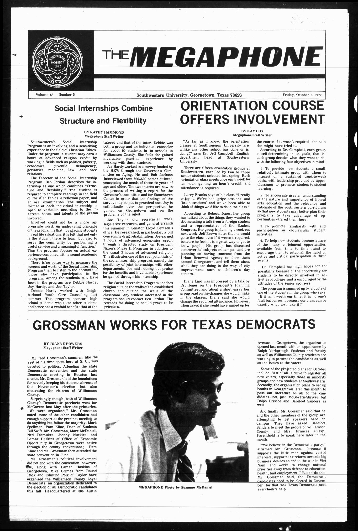 The Megaphone (Georgetown, Tex.), Vol. 66, No. 5, Ed. 1 Friday, October 6, 1972
                                                
                                                    [Sequence #]: 1 of 8
                                                