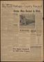 Newspaper: Refugio County Record (Refugio, Tex.), Vol. 11, No. 19, Ed. 1 Monday,…