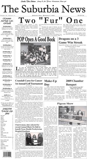 Primary view of object titled 'The Suburbia News (Seagoville, Tex.), Vol. 38, No. 11, Ed. 1 Thursday, February 5, 2009'.