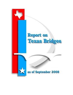 Primary view of object titled 'Report on Texas Bridges as of September 2008'.
