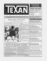 Primary view of The Texan Newspaper (Bellaire and Houston, Tex.), Vol. 38, No. 16, Ed. 1 Wednesday, April 18, 1990
