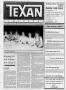 Primary view of The Texan Newspaper (Houston, Tex.), Vol. 36, No. 30, Ed. 1 Wednesday, July 27, 1988