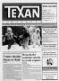 Thumbnail image of item number 1 in: 'The Texan Newspaper (Houston, Tex.), Vol. 36, No. 2, Ed. 1 Wednesday, January 13, 1988'.