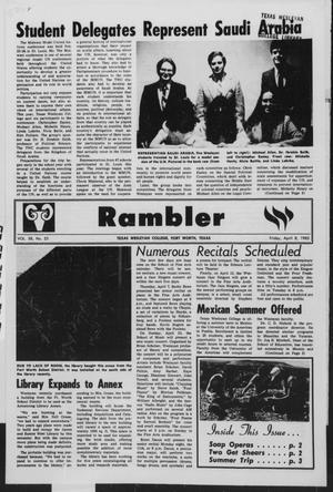 Primary view of object titled 'Rambler (Fort Worth, Tex.), Vol. 58, No. 23, Ed. 1 Friday, April 8, 1983'.