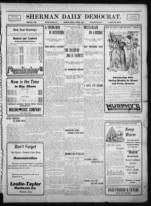 Primary view of object titled 'Sherman Daily Democrat. (Sherman, Tex.), Vol. THIRTIETH YEAR, Ed. 1 Wednesday, January 4, 1911'.