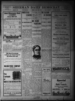 Primary view of object titled 'Sherman Daily Democrat. (Sherman, Tex.), Vol. THIRTIETH YEAR, Ed. 1 Saturday, June 10, 1911'.