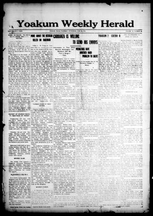 Primary view of object titled 'Yoakum Weekly Herald (Yoakum, Tex.), Vol. 18, No. [32], Ed. 1 Thursday, June 18, 1914'.