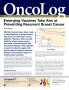 Journal/Magazine/Newsletter: OncoLog, Volume 58, Number 1, January 2013