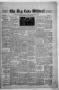 Newspaper: The Big Lake Wildcat (Big Lake, Tex.), Vol. 28, No. 45, Ed. 1 Friday,…