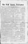 Newspaper: The Polk County Enterprise (Livingston, Tex.), Vol. 9, No. 1, Ed. 1 T…