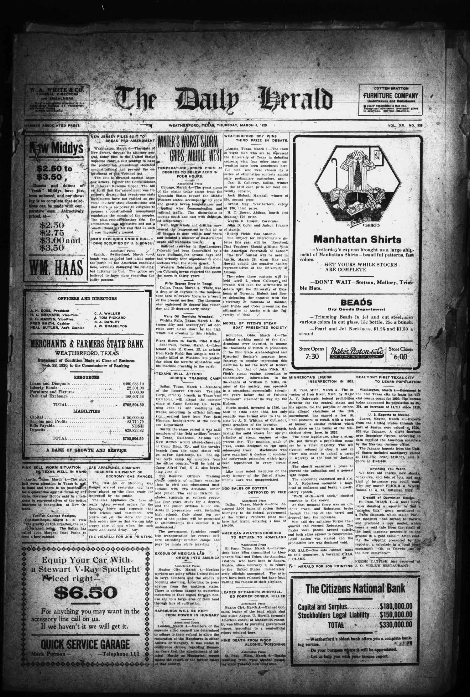 The Daily Herald (Weatherford, Tex.), Vol. 20, No. 338, Ed. 1 Thursday, March 4, 1920
                                                
                                                    [Sequence #]: 1 of 4
                                                