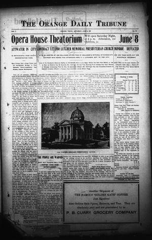 Primary view of object titled 'The Orange Daily Tribune (Orange, Tex.), Vol. 7, No. 116, Ed. 1 Saturday, June 8, 1907'.