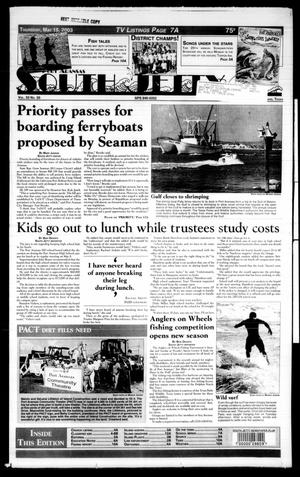 Primary view of object titled 'Port Aransas South Jetty (Port Aransas, Tex.), Vol. 33, No. 20, Ed. 1 Thursday, May 15, 2003'.
