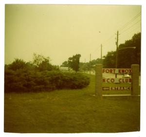 Primary view of object titled '[Photograph of Sign for Fort Knox]'.