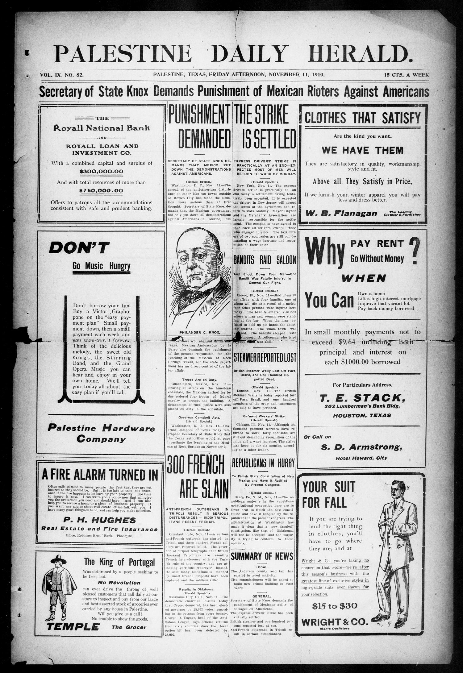 Palestine Daily Herald (Palestine, Tex), Vol. 9, No. 82, Ed. 1, Friday, November 11, 1910
                                                
                                                    [Sequence #]: 1 of 8
                                                