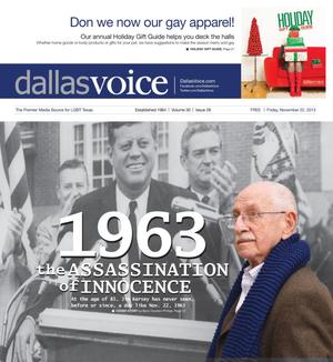 Primary view of object titled 'Dallas Voice (Dallas, Tex.), Vol. 30, No. 28, Ed. 1 Friday, November 22, 2013'.