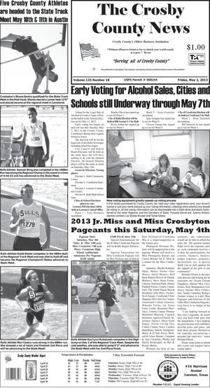 Primary view of object titled 'Crosby County News (Ralls, Tex.), Vol. 126, No. 18, Ed. 1 Friday, May 3, 2013'.