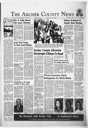 Primary view of object titled 'The Archer County News (Archer City, Tex.), Vol. 55, No. 15, Ed. 1 Thursday, April 13, 1972'.