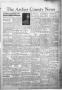 Thumbnail image of item number 1 in: 'The Archer County News (Archer City, Tex.), Vol. 36, No. 23, Ed. 1 Thursday, June 1, 1950'.