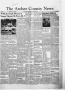 Newspaper: The Archer County News (Archer City, Tex.), Vol. 39, No. 39, Ed. 1 Th…