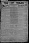 Newspaper: The Taft Tribune (Taft, Tex.), Vol. 2, No. 2, Ed. 1 Thursday, May 11,…
