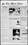Primary view of The West News (West, Tex.), Vol. 109, No. 23, Ed. 1 Thursday, June 10, 1999