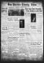Thumbnail image of item number 1 in: 'San Patricio County News (Sinton, Tex.), Vol. 30, No. 14, Ed. 1 Thursday, April 14, 1938'.