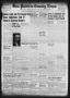 Newspaper: San Patricio County News (Sinton, Tex.), Vol. 41, No. 12, Ed. 1 Thurs…
