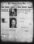 Newspaper: San Patricio County News (Sinton, Tex.), Vol. 41, No. 44, Ed. 1 Thurs…