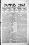 Thumbnail image of item number 1 in: 'Campus Chat (Denton, Tex.), Vol. 6, No. 26, Ed. 1 Saturday, April 15, 1922'.