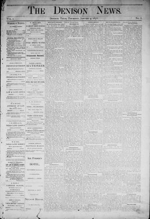 Primary view of object titled 'The Denison News. (Denison, Tex.), Vol. 1, No. 3, Ed. 1 Thursday, January 9, 1873'.