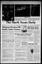 Newspaper: The North Texas Daily (Denton, Tex.), Vol. 58, No. 55, Ed. 1 Tuesday,…
