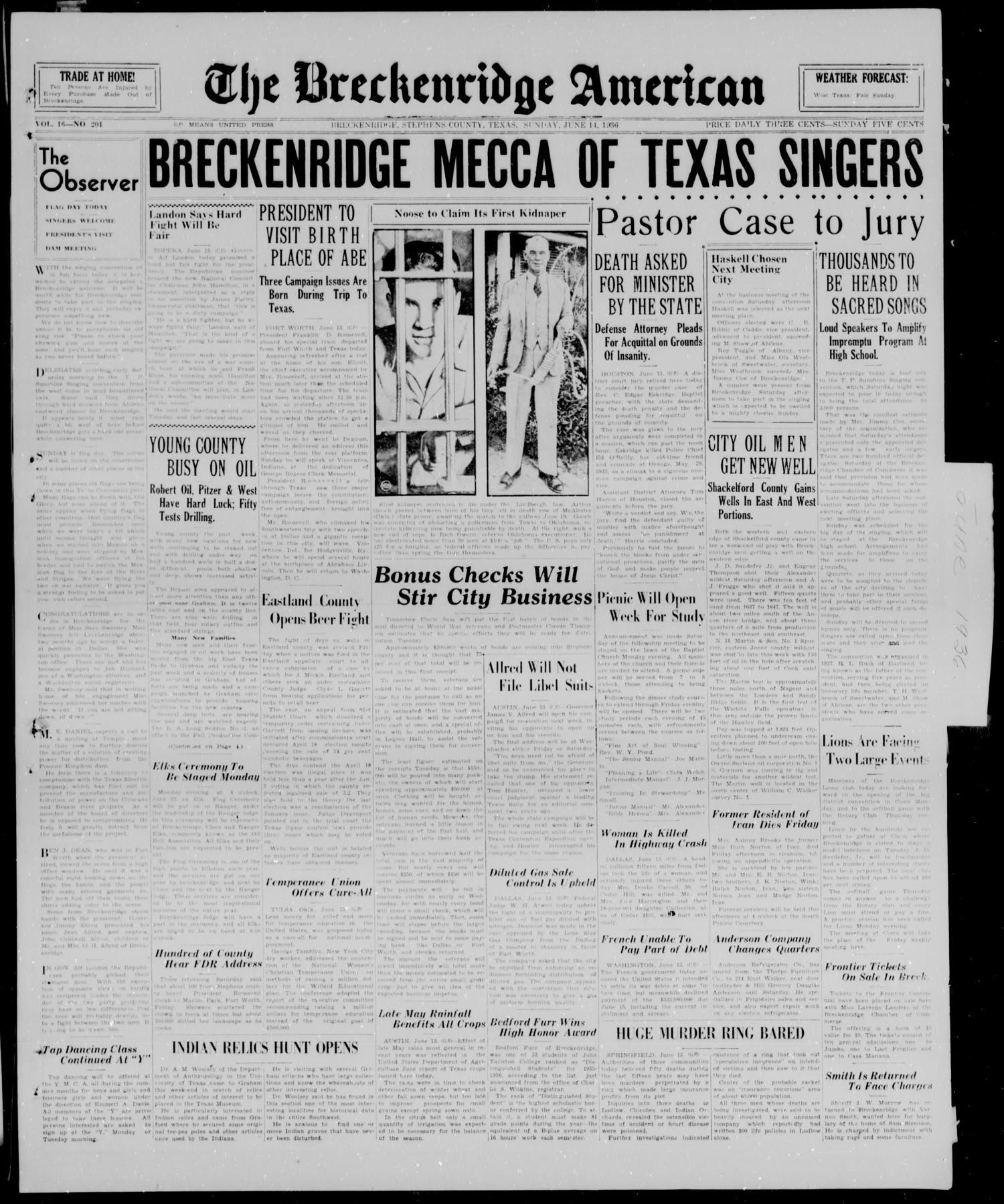The Breckenridge American (Breckenridge, Tex.), Vol. 16, No. 201, Ed. 1, Sunday, June 14, 1936
                                                
                                                    [Sequence #]: 1 of 10
                                                