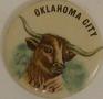 Primary view of [Button with an image of a longhorn in center that states: "OKLAHOMA CITY 1913"]
